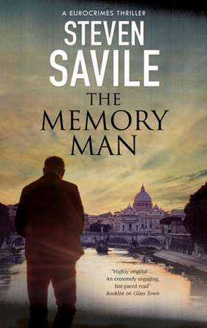 The Memory Man de Steven Savile