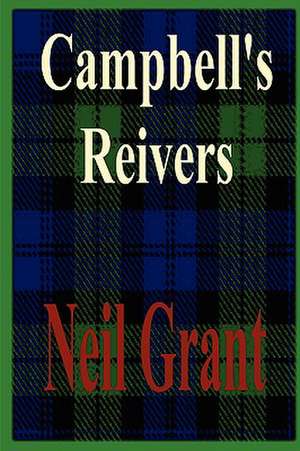 Campbell's Reivers de Neil Grant