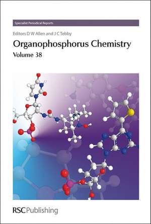 Organophosphorus Chemistry: Volume 38 de Gabino A. Carriedo