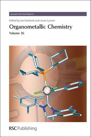 Organometallic Chemistry: Volume 36 de Benjamin E. Moulton