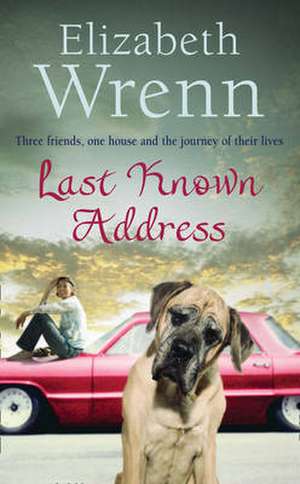 Last Known Address de Elizabeth Wrenn