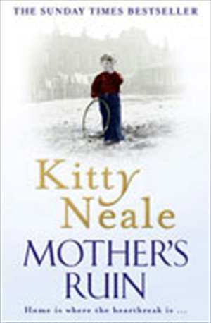 Mother's Ruin de Kitty Neale