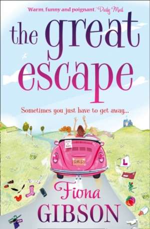 The Great Escape de Fiona Gibson