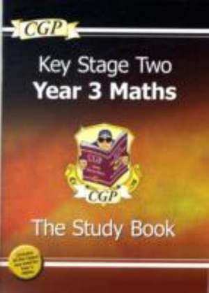 Parsons, R: KS2 Maths Targeted Study Book - Year 3 de CGP Books