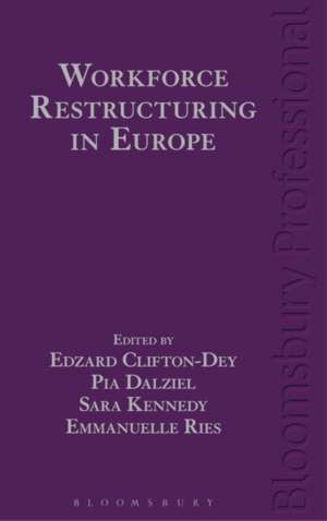 Workforce Restructuring in Europe de Edzard Clifton-Dey