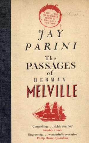 The Passages of Herman Melville de Jeff D. Brown