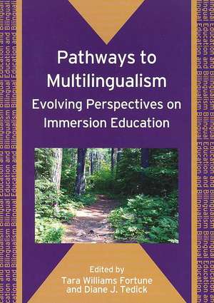 Pathways to Multilingualism de Tara Williams Fortune