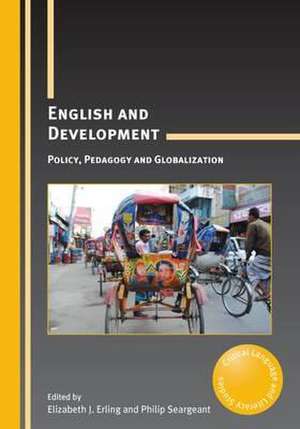 English and Development de Elizabeth J. Erling