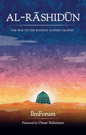 Al-Rashidun de Ilmforum