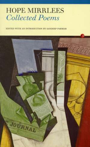 Collected Poems de Hope Mirrlees
