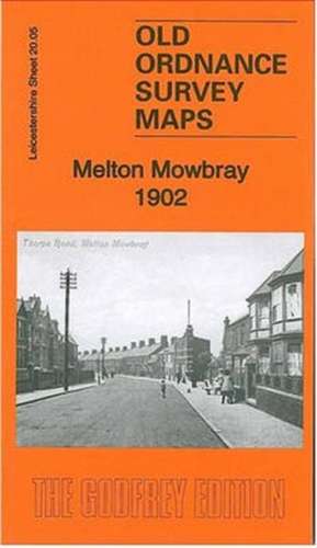 Melton Mowbray 1902 de Barrie Trinder