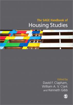 The SAGE Handbook of Housing Studies de David F Clapham