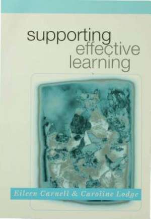 Supporting Effective Learning de Eileen Carnell