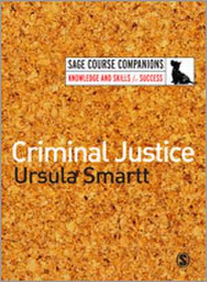 Criminal Justice de Ursula Smartt