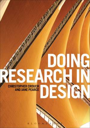 Doing Research in Design de Christopher Crouch