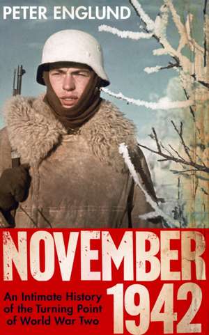 November 1942 de Peter Englund