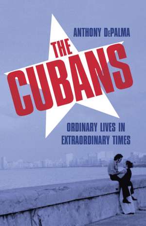 DePalma, A: The Cubans