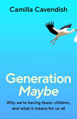 Generation Maybe de Camilla Cavendish