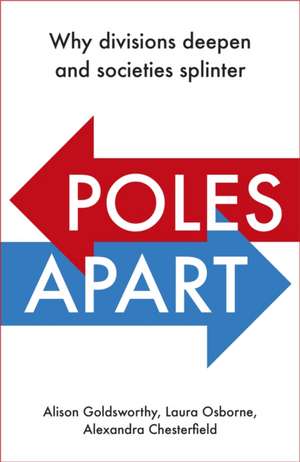 Goldsworthy, A: Poles Apart