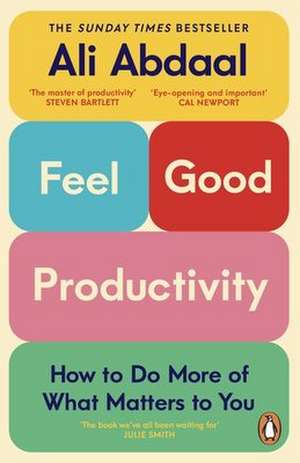 Feel-Good Productivity de Ali Abdaal