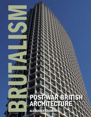 Brutalism de Alexander Clement