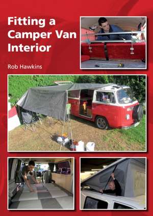 Fitting a Camper Van Interior de Rob Hawkins