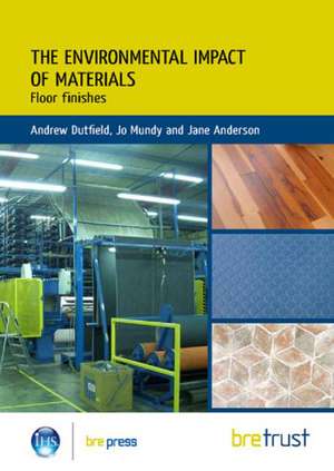 Environmental Impact of Materials: Floor Finishes de Kim Allbury