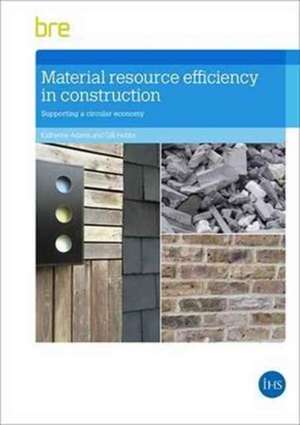 Material Resource Efficiency in Construction de Katherine Adams