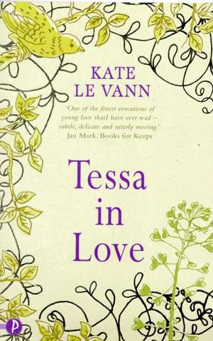 Tessa in Love de Kate le Vann