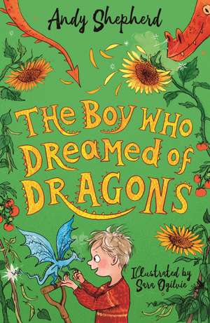 The Boy Who Dreamed of Dragons (The Boy Who Grew Dragons 4) de Andy Shepherd