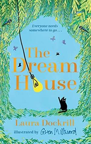 The Dream House de Laura Dockrill