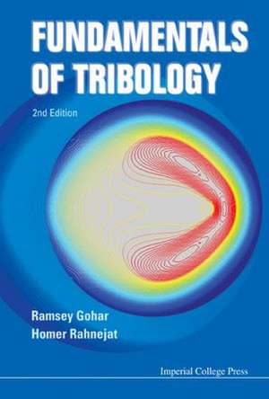 Fundamentals of Tribology (2nd Edition) de Ramsey Gohar