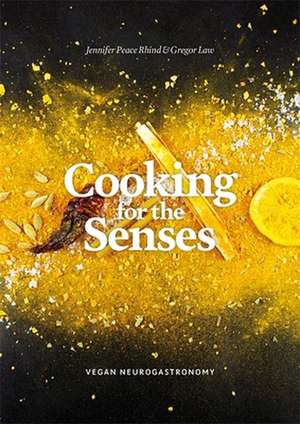 Cooking for the Senses de Gregor Law