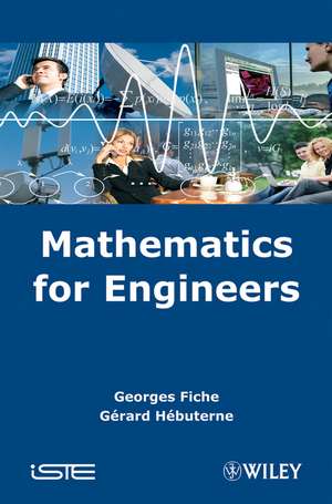 Mathematics for Engineers de G Fiche