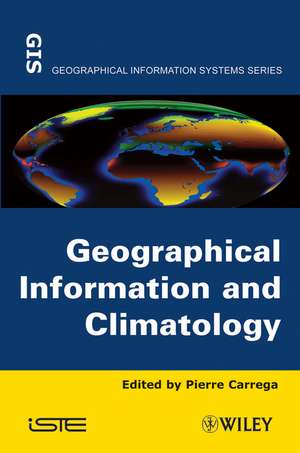 Geographical Information and Climatology de P Carrega