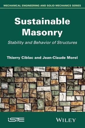 Sustainable Masonry – Stability and Behavior of Structures de JC Ciblac