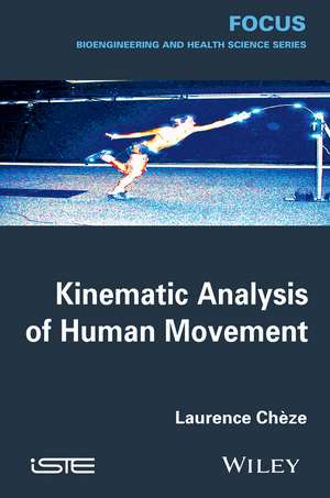 Kinematic Analysis of Human Movement de L Chèze