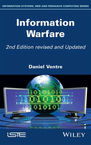 Information Warfare (Revised) de Daniel Ventre
