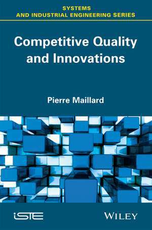 Competitive Quality and Innovation de P Maillard