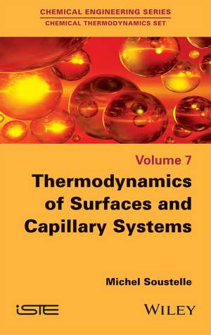 Thermodynamics of Surfaces and Capillary Systems de M Soustelle