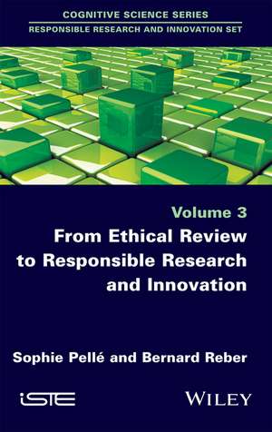 From Ethical Review to Responsible Research and Innovation de S Pellé