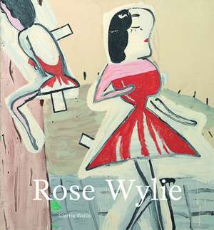 Rose Wylie de Clarrie Wallis