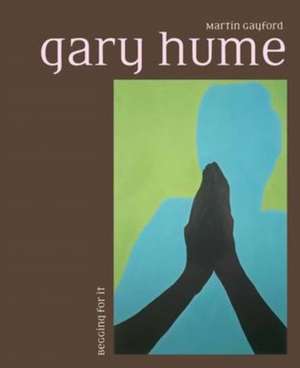 Gary Hume de Martin Gayford