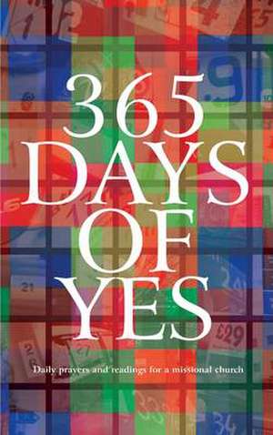 365 Days of Yes de Church Mission Society