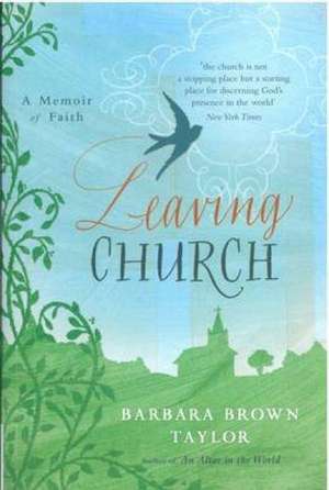 Leaving Church de Barbara Brown Taylor