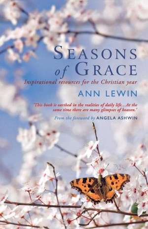 Seasons of Grace de Ann Lewin