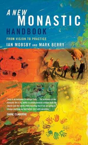 A New Monastic Handbook de Ian Mobsby