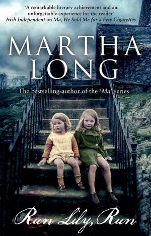 Run, Lily, Run de Martha Long