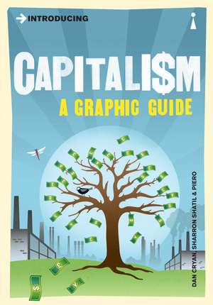 Introducing Capitalism: A Graphic Guide de Dan Cryan