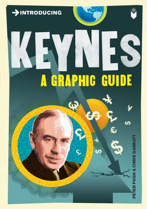 Introducing Keynes: A Graphic Guide de Peter Pugh